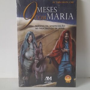 Livro Nove Meses Com Maria