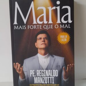 Livro Maria Mais Forte Que O Mal
