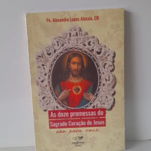 Livro As Doze Promessas Do Sagrado Coração De Jesus