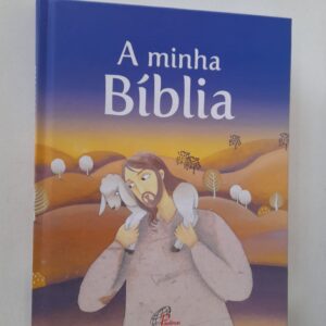 Bíblia Infantil "A Minha Bíblia"